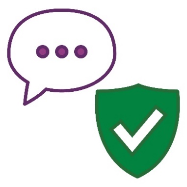 A speech bubble and a safety icon.