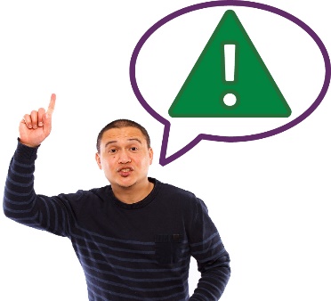A person with a hand raised. They have a speech bubble showing a problem icon.