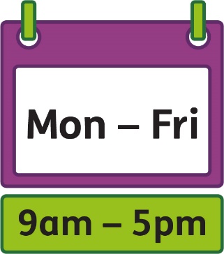 A calendar that says 'Monday to Friday, 9am to 5pm'.